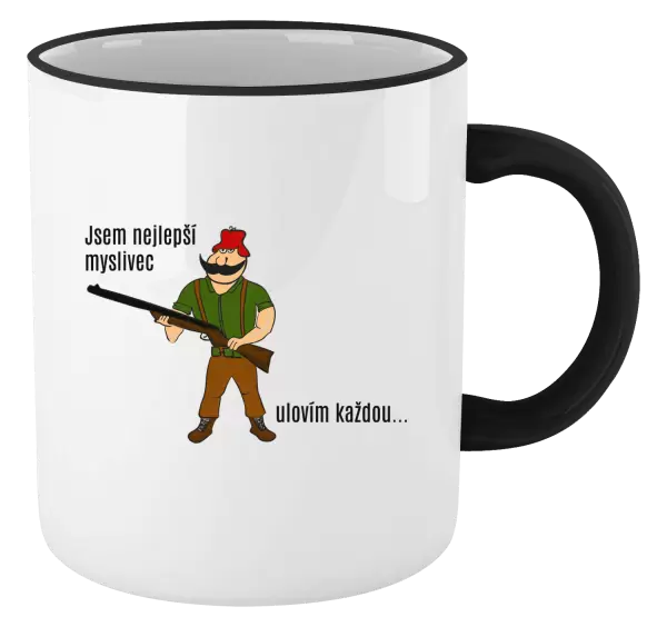 Hrnek Jsem nejlepší myslivec... ulovím každou.