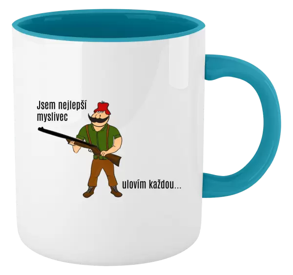 Hrnek Jsem nejlepší myslivec... ulovím každou.