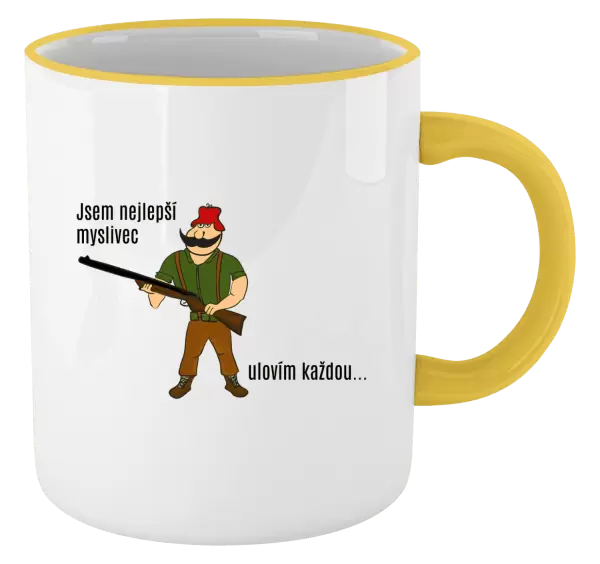 Hrnek Jsem nejlepší myslivec... ulovím každou.