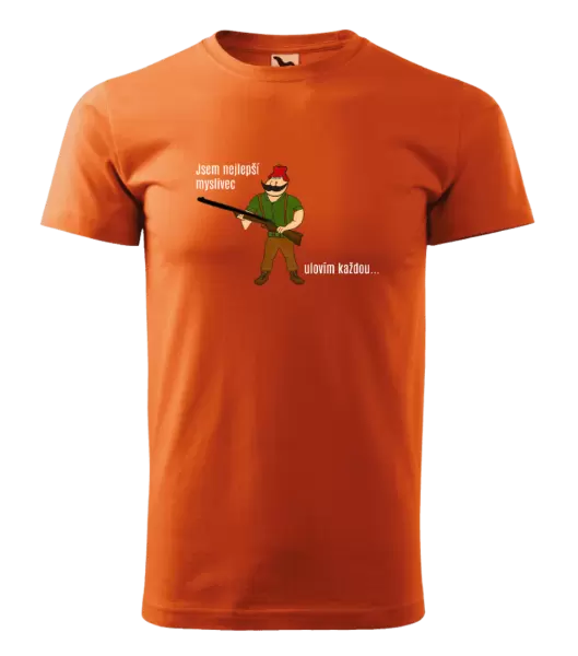 Pánské tričko Jsem nejlepší myslivec... ulovím každou.