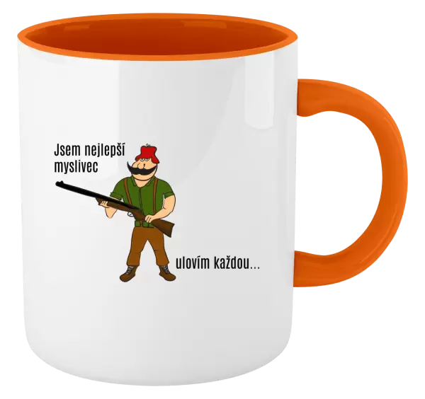 Hrnek Jsem nejlepší myslivec... ulovím každou.