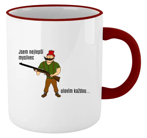 Hrnek Jsem nejlepší myslivec... ulovím každou.
