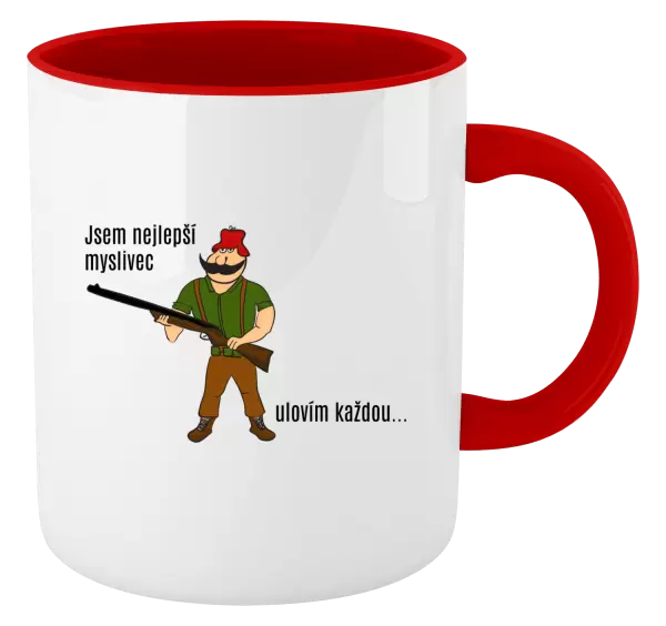 Hrnek Jsem nejlepší myslivec... ulovím každou.