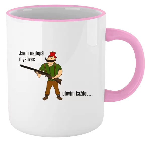 Hrnek Jsem nejlepší myslivec... ulovím každou.