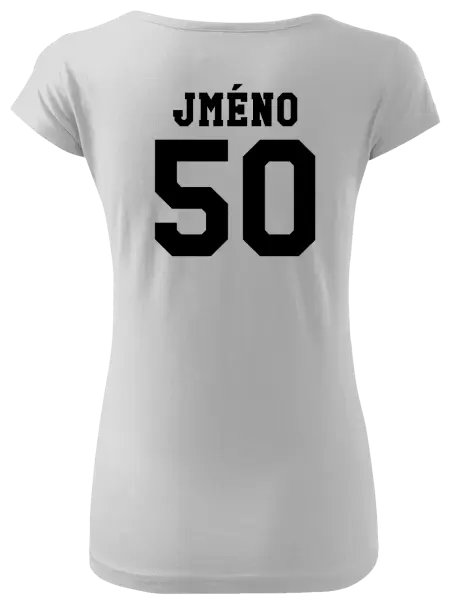 Dámské tričko Věk a jméno