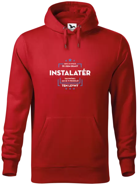 Pánská mikina Jestli si myslíš, že jsem drahý - instalatér