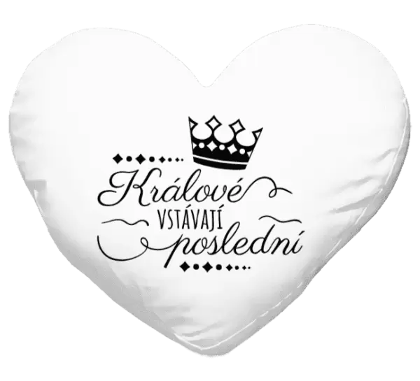 Polštář Králové vstávají poslední