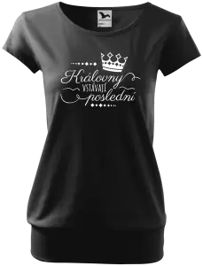 Dámské tričko Královny vstávají poslední