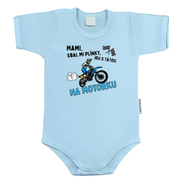 Dětské body Mami sbal mi plínky - motorka