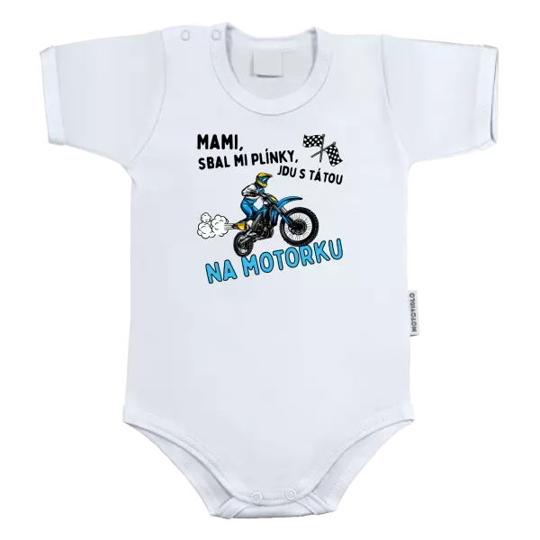 Dětské body Mami sbal mi plínky - motorka