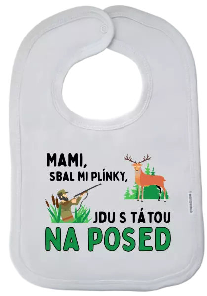 Dětský bryndák Mami sbal mi plínky - posed