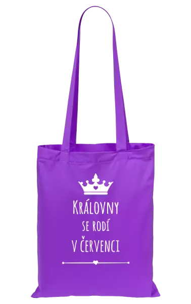 Látková taška Královny se rodí v ...