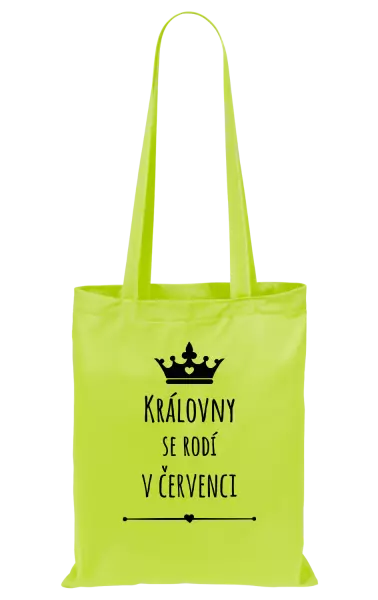 Látková taška Královny se rodí v ... 