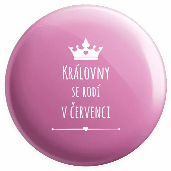Placka Královny se rodí v ...