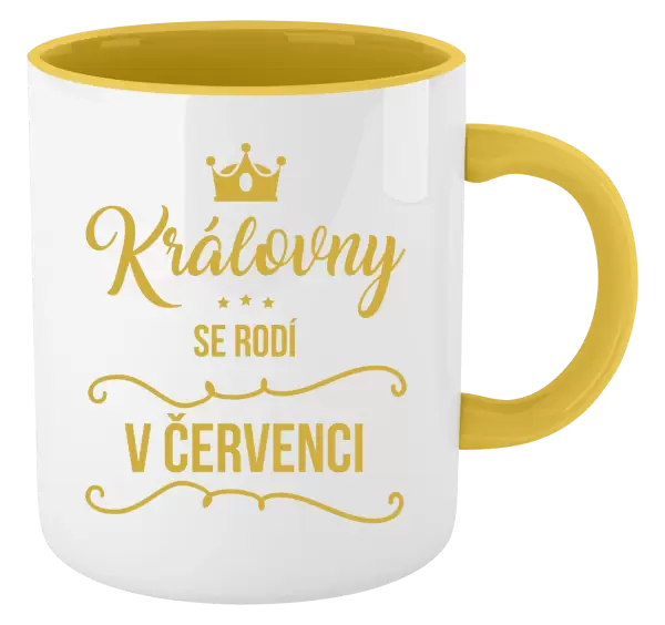 Hrnek Královny se rodí v měsíci ...