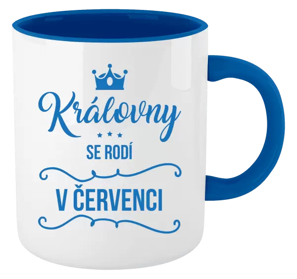 Hrnek Královny se rodí v měsíci ...