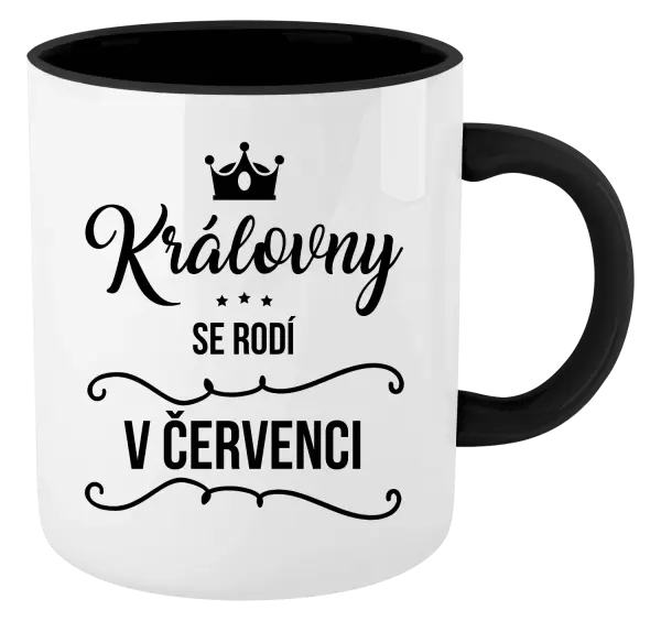 Hrnek Královny se rodí v měsíci ...