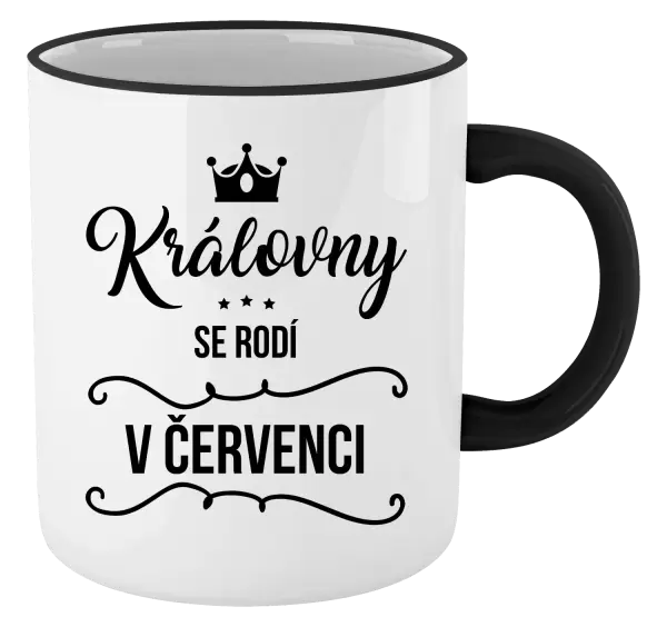 Hrnek Královny se rodí v měsíci ...