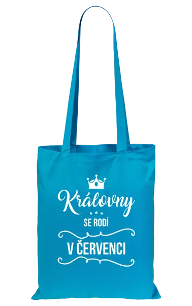 Látková taška Královny se rodí v měsíci ...