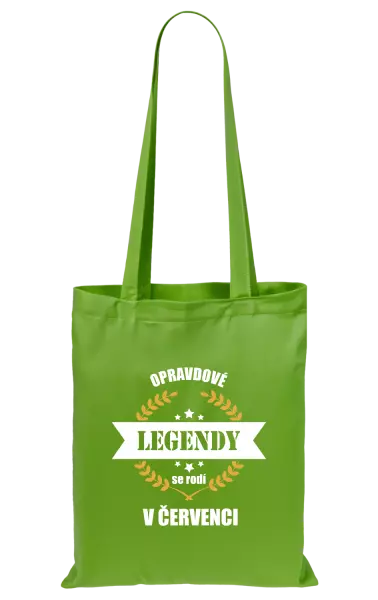 Látková taška Opravdové legendy se rodí v ...
