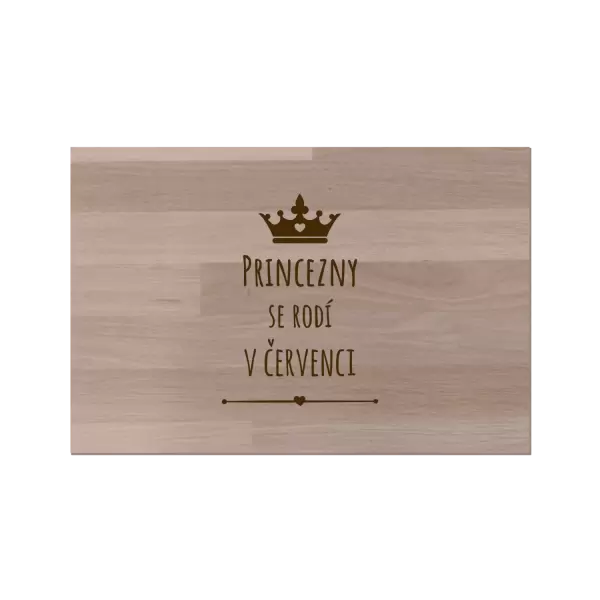 Bukové prkénko Princezny se rodí v ...