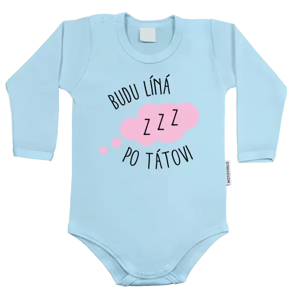 Dětské body Budu líná po tátovi