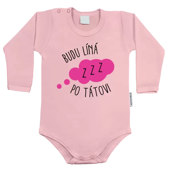 Dětské body Budu líná po tátovi