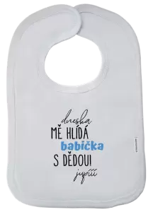 Dětský bryndák Dneska mě hlídá babička s dědou