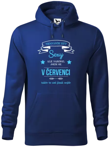 Pánská mikina Nesnáším být sexy, ale narodil jsem se v ...
