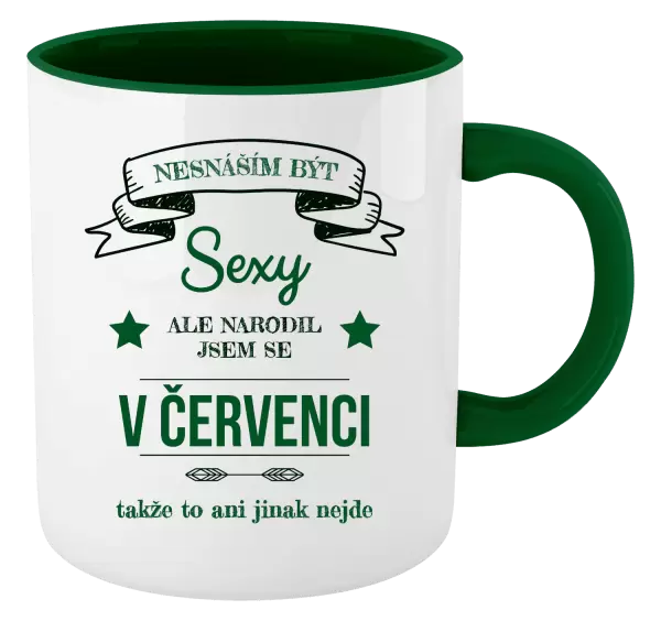 Hrnek Nesnáším být sexy, ale narodil jsem se v ...