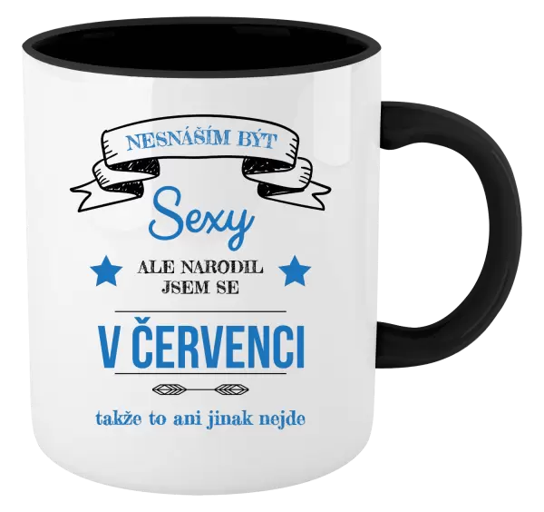 Hrnek Nesnáším být sexy, ale narodil jsem se v ...