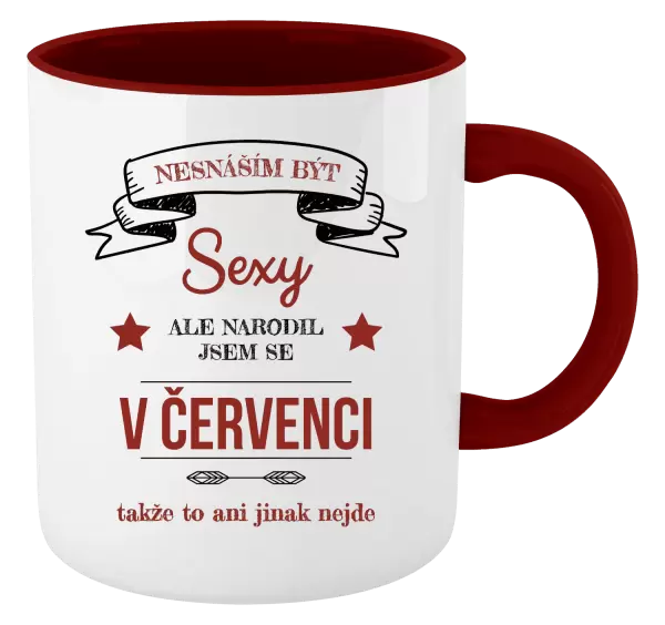 Hrnek Nesnáším být sexy, ale narodil jsem se v ...