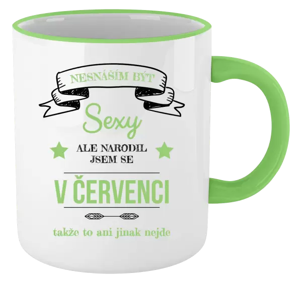 Hrnek Nesnáším být sexy, ale narodil jsem se v ...