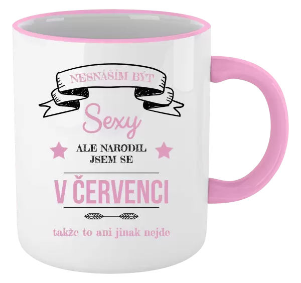 Hrnek Nesnáším být sexy, ale narodil jsem se v ...