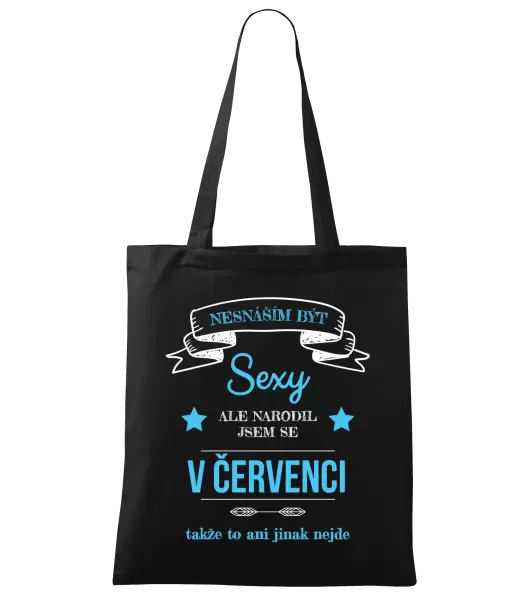 Látková taška Nesnáším být sexy, ale narodil jsem se v ...