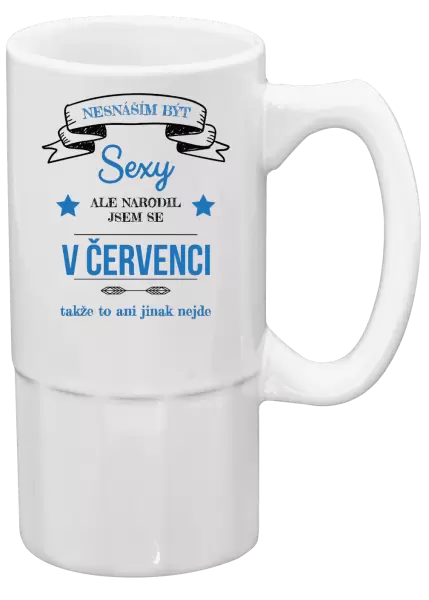 Půllitr Nesnáším být sexy, ale narodil jsem se v ...