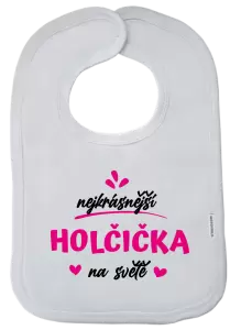 Dětský bryndák Nejkrásnější holčička