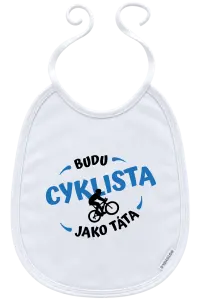 Dětský bryndák Budu cyklista jako táta