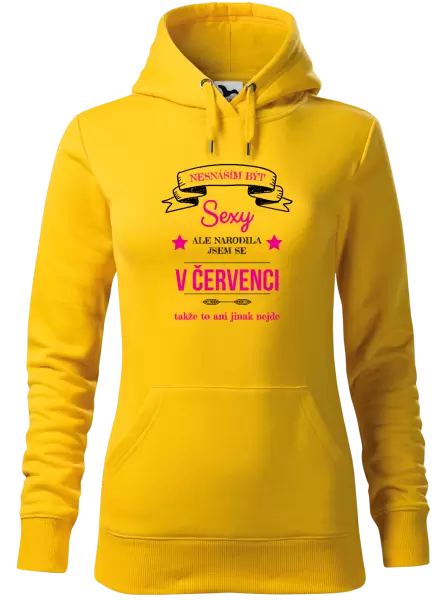 Dámská mikina Nesnáším být sexy, ale narodila jsem se v ...