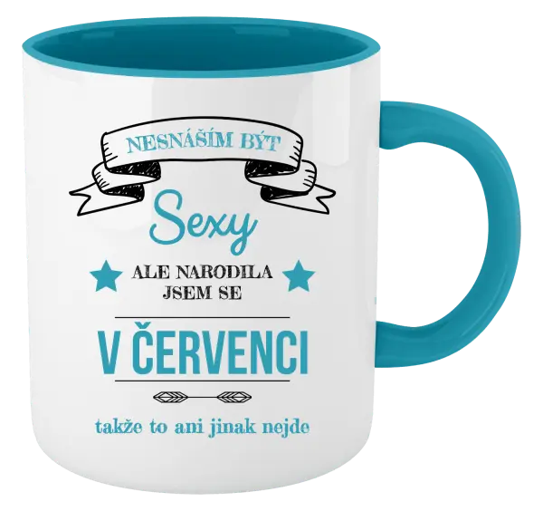 Hrnek Nesnáším být sexy, ale narodila jsem se v ...