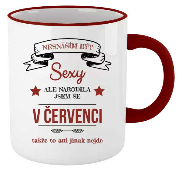 Hrnek Nesnáším být sexy, ale narodila jsem se v ...