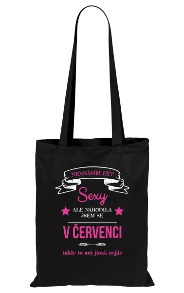 Látková taška Nesnáším být sexy, ale narodila jsem se v ...