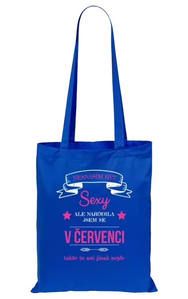Látková taška Nesnáším být sexy, ale narodila jsem se v ...