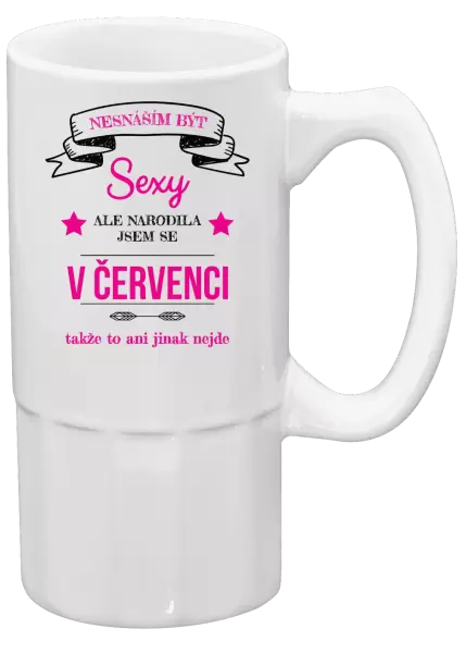 Půllitr Nesnáším být sexy, ale narodila jsem se v ...