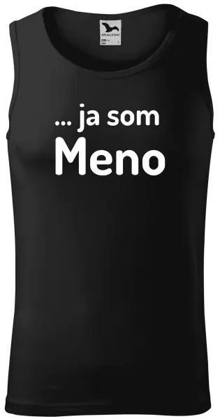 Pánske tielko ... ja som meno