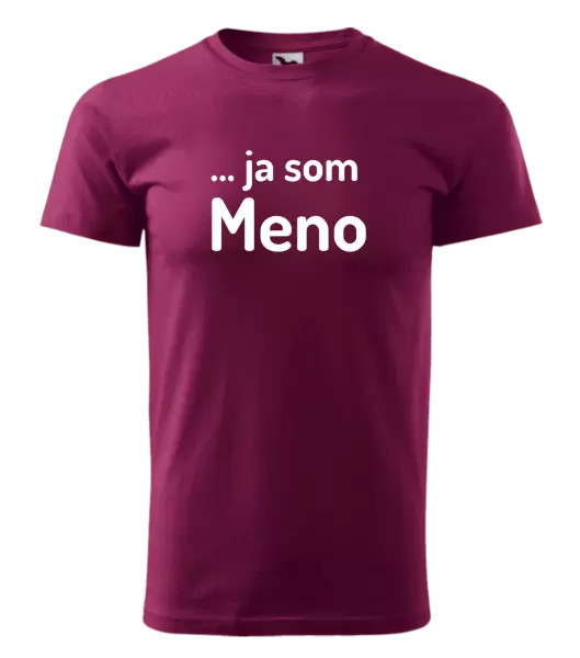 Pánske tričko ... ja som meno