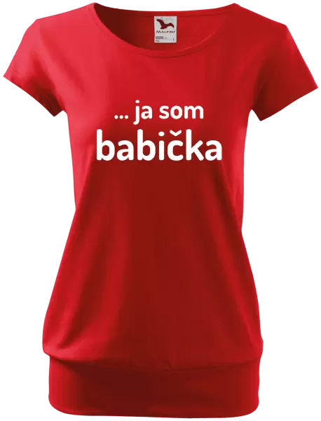 Dámske tričko ... ja som babička 