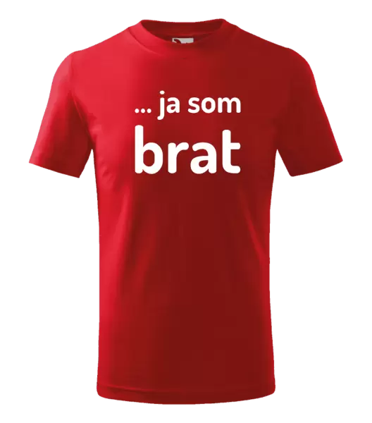 Detské tričko ... ja som brat