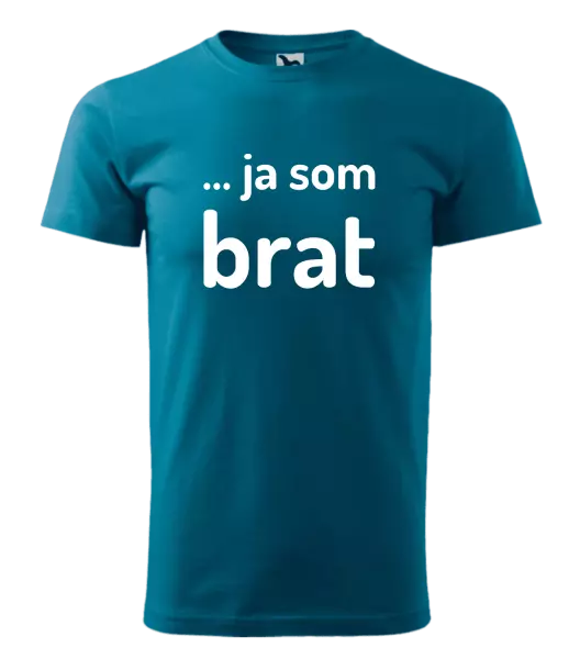 Pánske tričko ... ja som brat