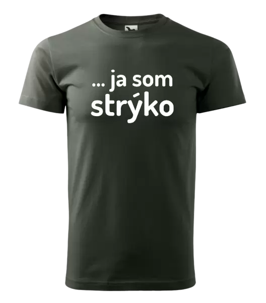 Pánske tričko ... ja som strýko